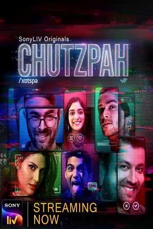 Chutzpah (2021) Season 1 Hindi Complete SonyLiv WB Series