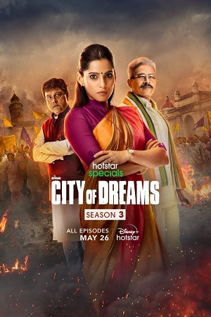 City of Dreams (Season 3) Hindi Disney- Hotstar Complete WEB Series