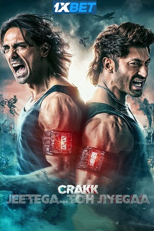 Crakk: Jeetega… Toh Jiyegaa (2024) HDCAM Hindi Full Movie
