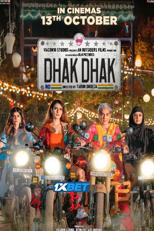 Dhak Dhak (2023) Hindi Full Movie CAMRip
