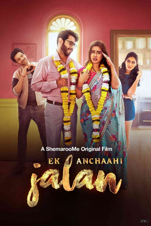 [18-] Ek Anchaahi Jalan (2025) WEB-DL Hindi Full Movie