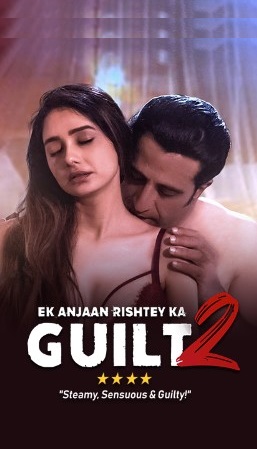 Ek Anjaan Rishtey Ka Guilt 2 (2022) Hindi Full Movie WEB-DL