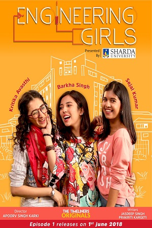 Engineering Girls (2018) Season 1 Hindi Complete Netflix WEB Series