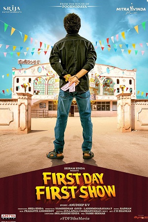 First Day First Show (2022) UNCUT HDRip ORG. Dual Audio [Hindi – Telugu] Full Movie