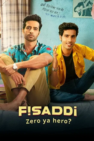 Fisaddi (Season 1 Amazon Prime) Complete Hindi WEB Series
