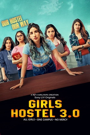 Girls Hostel (Season 2) Hindi Complete SonyLiv WEB Series
