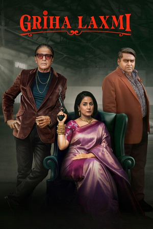Griha Laxmi (S01) Complete Hindi WEB Series