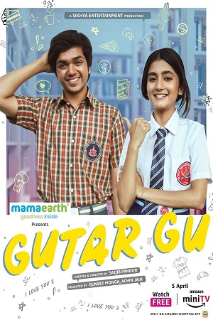 Gutar Gu (Season 1 – 2) Hindi Amazon miniTV Complete Web Series