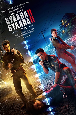Gyaarah Gyaarah (2024) Season 1 Complete Hindi WEB Series
