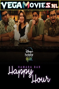 Hamara Bar Happy Hour (2021) Season 1 Hindi Complete Disney- Series