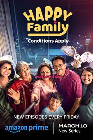 Happy Family Conditions Apply (Season 1) Hindi Amazon Prime Complete WEb Series