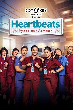 Heartbeats: Pyaar aur Armaan (S01) Complete Hindi WEB Series