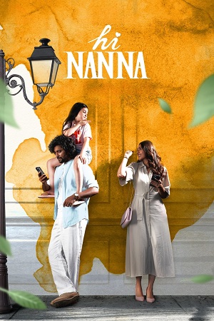 Hi Nanna (2023) Dual Audio [Hindi (ORG DD5.1) & Telugu] WEB-DL