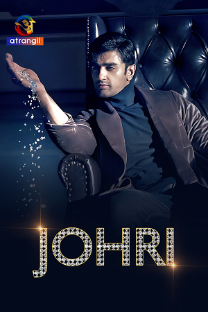 Johri – Season 1 (2023) Complete Original Hindi WEB Series