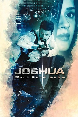 Joshua: Imai Pol Kaka (2024) UNCUT WEB-DL [Hindi ORG. - Telugu]