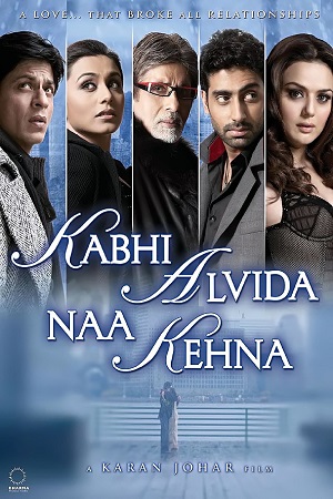 Kabhi Alvida Naa Kehna (2006) Hindi Full Movie