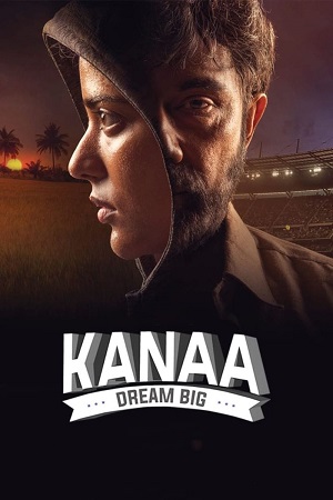 Kanaa – Not Out (2018) WEB-DL Dual Audio [Hindi Dubbed (ORG) – Tamil] Full Movie