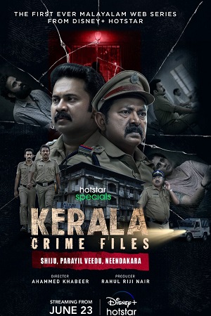 Kerala Crime Files (2023) Season 1 Hindi Complete HotStar WEB Series
