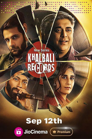 Khalbali Records (2024) Season 1 Complete WEB Series