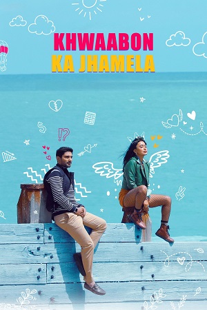Khwaabon Ka Jhamela (2024) WEB-DL [Hindi DD 5.1] Full Movie