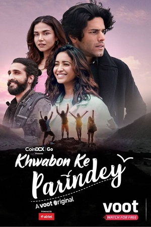 Khwabon Ke Parindey (2021) Season 1 Hindi Complete Voot Original WEB Series