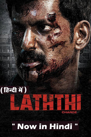 Laththi (2022) UNCUT WEB-DL Dual Audio [Hindi (ORG 5.1) - Tamil] Full Movie