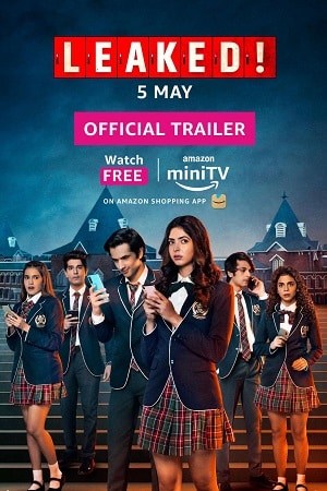 Leaked (Season 1) Hindi Amazon MiniTV Complete Web Series