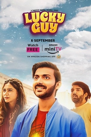 Lucky Guy (2023) S01 Hindi AMZN WEB-DL Complete WEB Series