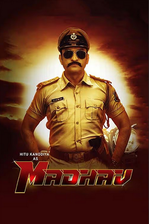 Madhav (2022) Gujarati DD5.1 WEB-DL Full Movie