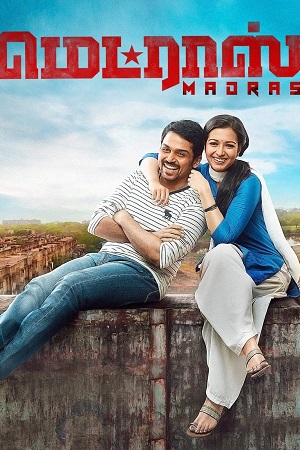 Madras (2014) ORG. Dual Audio [ Hindi – Tamil ] UnCut Full Movie