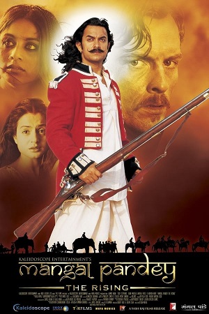 Mangal Pandey : The Rising (2005) Hindi AMZN WEB-DL Full Movie