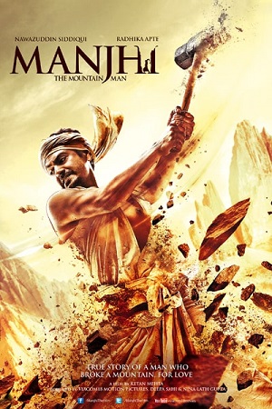 Manjhi: The Mountain Man (2015) Hindi Full Movie