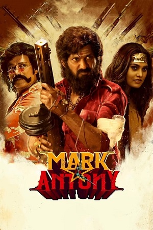 Mark Antony (2023) Dual Audio [Hindi (ORG 2.0) & Tamil] UNCUT WEB-DL