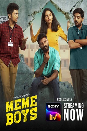 Meme Boys Season 1 (2022) Hindi SonyLIV Complete Web Series
