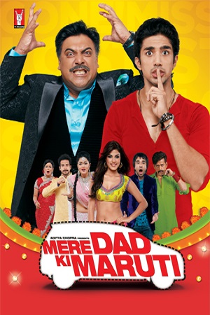 Mere Dad Ki Maruti (2013) Hindi Full Movie WeB-DL