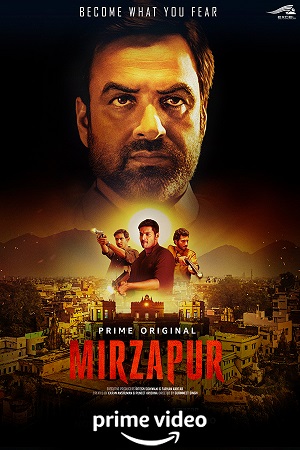 Mirzapur (2018) Season 1 Hindi Complete [Amazon Prime] WEB Series
