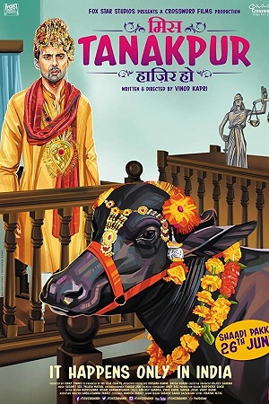 Miss Tanakpur Haazir Ho (2015) Hindi WEB-DL Full Movie