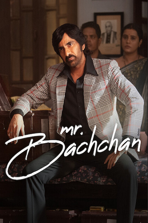 Mr. Bachchan (2024) WEB-DL [Hindi ORG. 2.0 - Telugu 5.1]