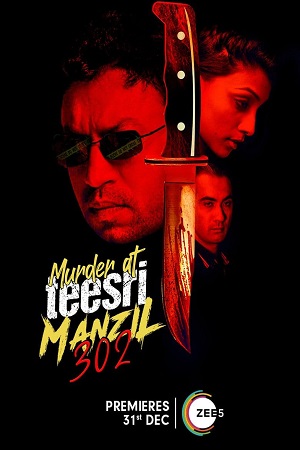Murder at Teesri Manzil 302 (2009) Hindi Movie WeB-DL