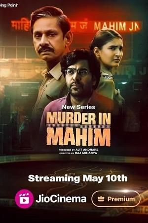 Murder in Mahim (2024) Season 1 Complete JioCinema Original Hindi WEB Series