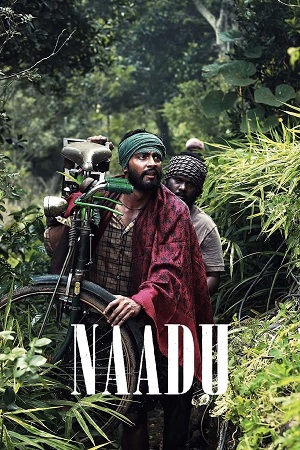 Naadu (2023) Dual Audio [Hindi ORG. 5.1 - Tamil] WEB-DL