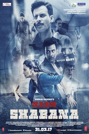Naam Shabana (2017) Hindi Full Movie