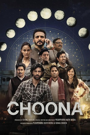 Choona – Netflix Original (2023) Season 1 Complete Hindi WEB Series