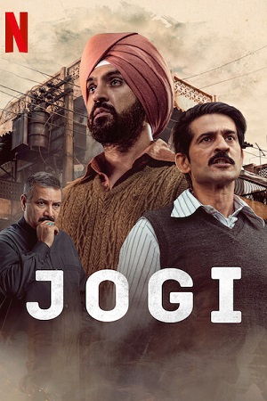 Jogi – Netflix Original (2022) Hindi Full Movie
