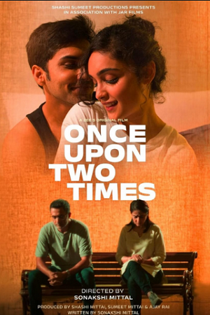 Once Upon Two Times (2023) Hindi WEB-DL Full Movie