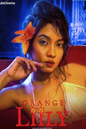Orange Lilly – JC WEB-DL (2023) Hindi Full Movie