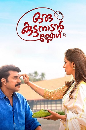 Oru Kuttanadan Blog (2018) WEB-DL ORG. Dual Audio [Hindi – Malayalam] Full Movie