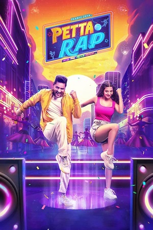 Petta Rap (2024) ORG. DD5.1 [Hindi - Tamil] WEB-DL
