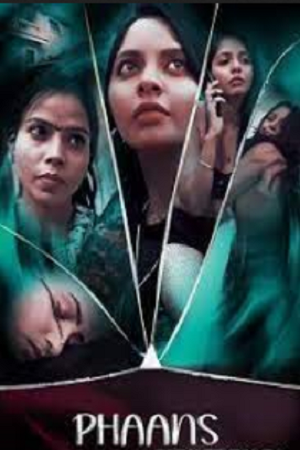 Phaans (2024) Hindi WEB-DL Full Movie