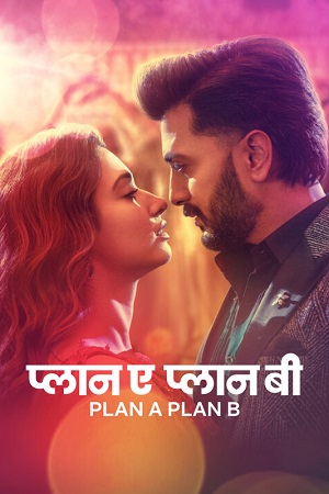 Plan A Plan B – Netflix Original (2022) WEB-DL Hindi Full Movie